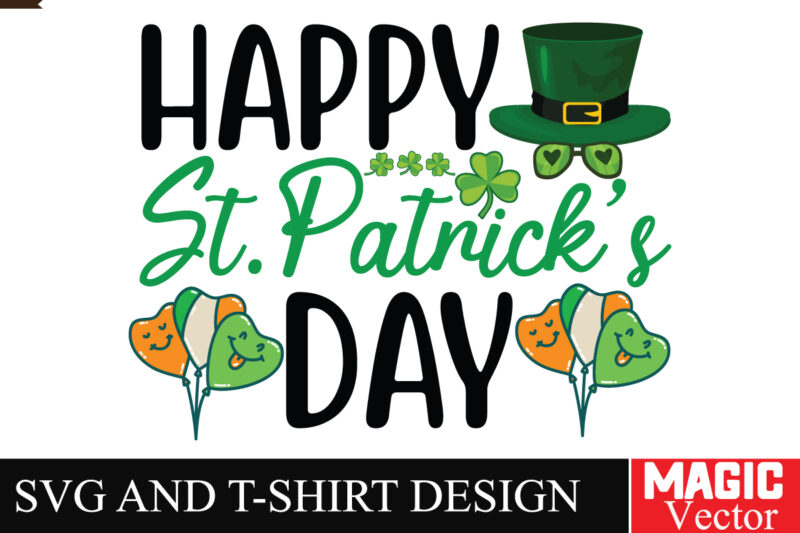 St.Patrick’s SVG Bundle,St.Patrick’s