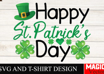 Happy St.Patrick’s Day SVG Cut File,St.Patrick’s