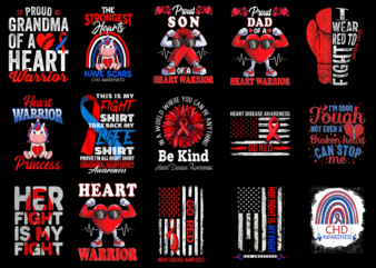 15 CHD Awareness Shirt Designs Bundle P6, CHD Awareness T-shirt, CHD Awareness png file, CHD Awareness digital file, CHD Awareness gift, CHD