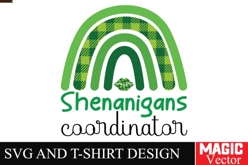 Shenanigans Coordinator SVG Cut File,St.Patrick’s