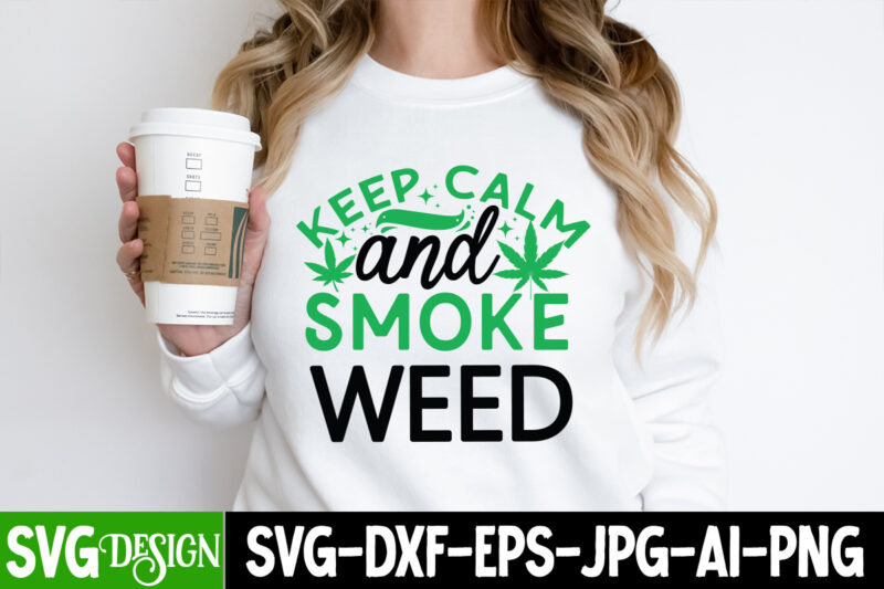 Weed T-Shirt Design Bundle, Cannabis SVG Bundle, Weed Sublimation PNG Bundle, 20 Weed SVG Designs ,weed ,Marijuana SVG Bundle, Cannabis