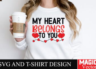 My Heart Belongs to You SVG Cut File,Valentine