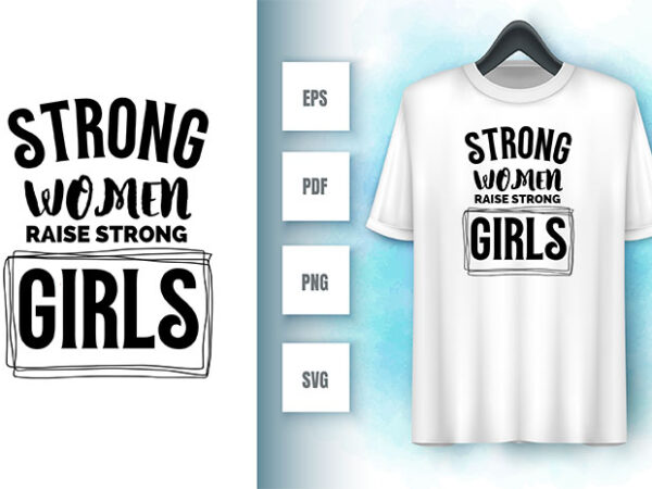 Strong woman svg t shirt template vector