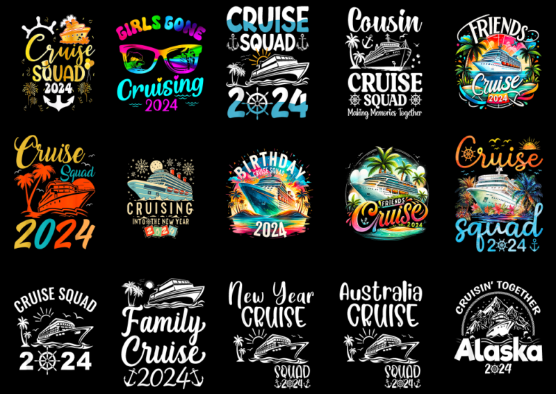 15 Cruise Squad 2024 Shirt Designs Bundle P7, Cruise Squad 2024 T-shirt, Cruise Squad 2024 png file, Cruise Squad 2024 digital file, Cruise