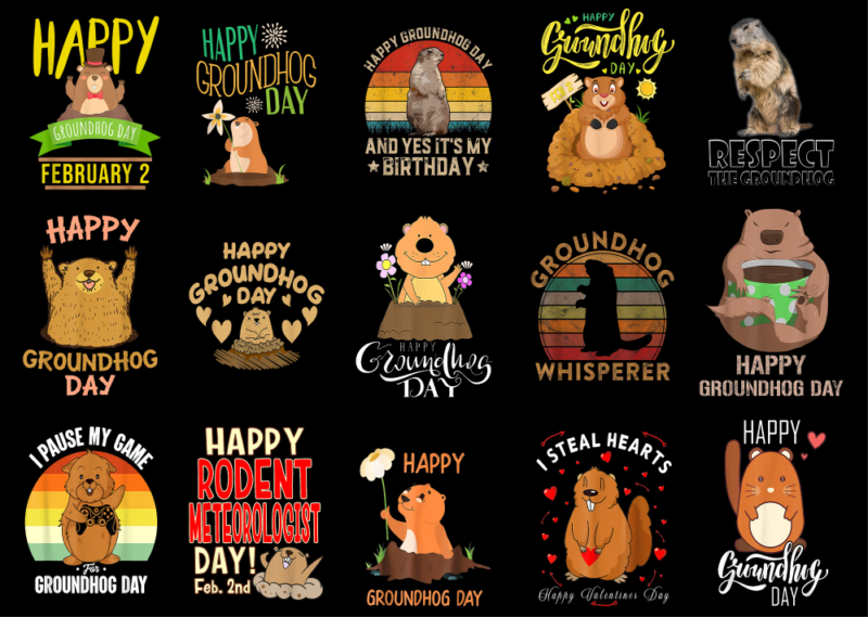 15 Happy Groundhog Day Shirt Designs Bundle P8, Happy Groundhog Day T-shirt, Happy Groundhog Day png file, Happy Groundhog Day digital file,