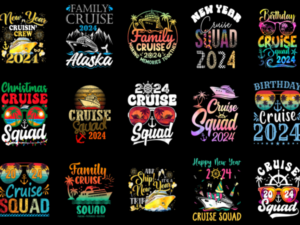 15 cruise squad 2024 shirt designs bundle p9, cruise squad 2024 t-shirt, cruise squad 2024 png file, cruise squad 2024 digital file, cruise