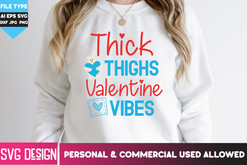 Valentine’s Day T-Shirt Design Bundle,Valentine’s Day SVG Bundle,Valentine T-Shirt Design, Valentine Quotes, Happy Valentine’s Day SVG