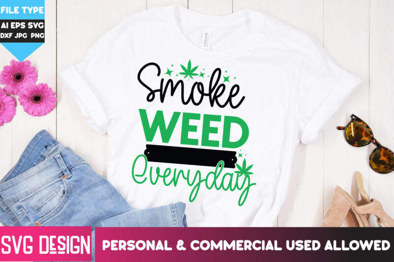 Weed T-Shirt Design Bundle,Weed T-Shirt Design, Weed SVG Bundle,Weed SVG Mega Bundle, 20 Cannabis SVG Design, Weed Svgs , Weed Quotes Bundle