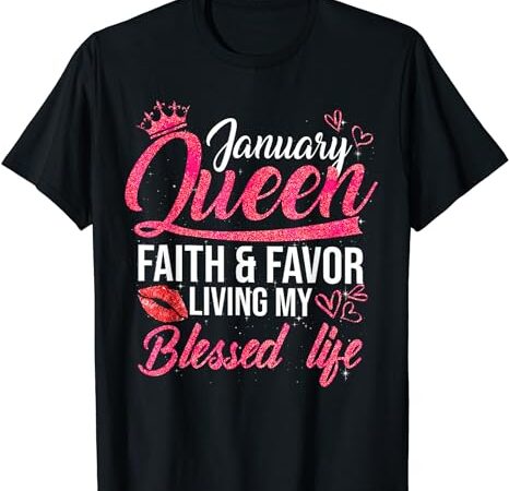 A queen was born in january shirt birthday for queen girls t-shirt