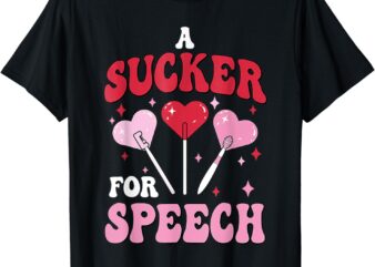 A Sucker For Speech Therapy Pathologist SLP Valentines Day T-Shirt