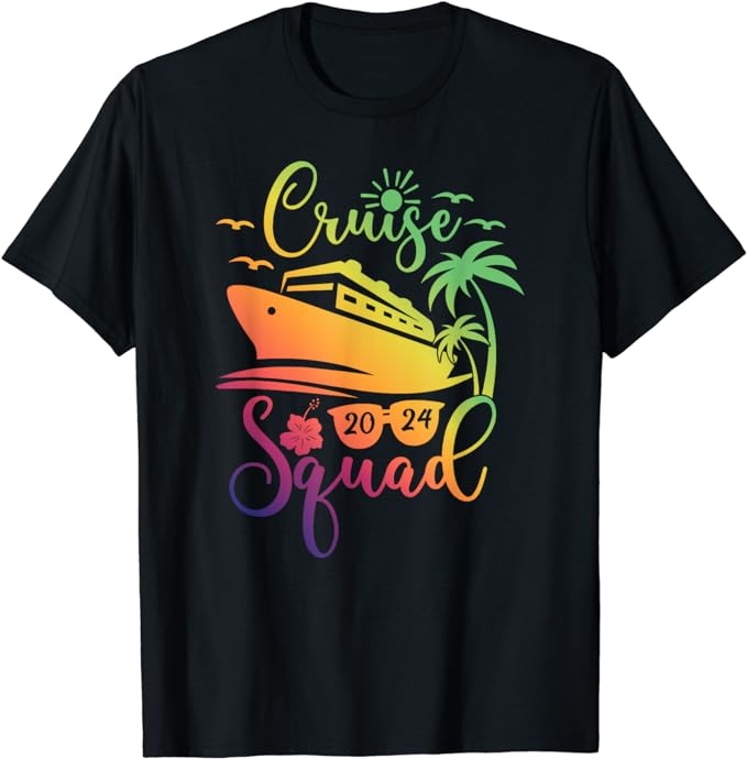 15 Cruise Squad 2024 Shirt Designs Bundle P3, Cruise Squad 2024 T-shirt ...