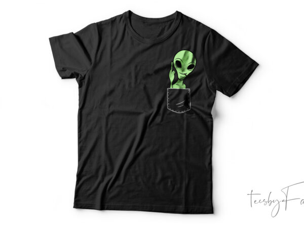 Alien showing middle finger from pocket for black and white t-shirt | design for sale