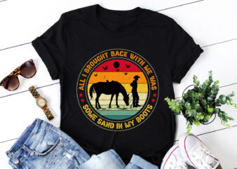 All I Brought Back With Me Was Some Sand in My Boots Cowboy T-Shirt Design