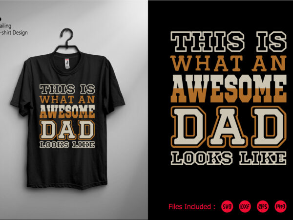 Dad t-shirt design