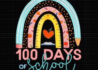 100th Day Of School Teacher Png, 100 Days Smarter Boho Rainbow Png, Day Of School Png
