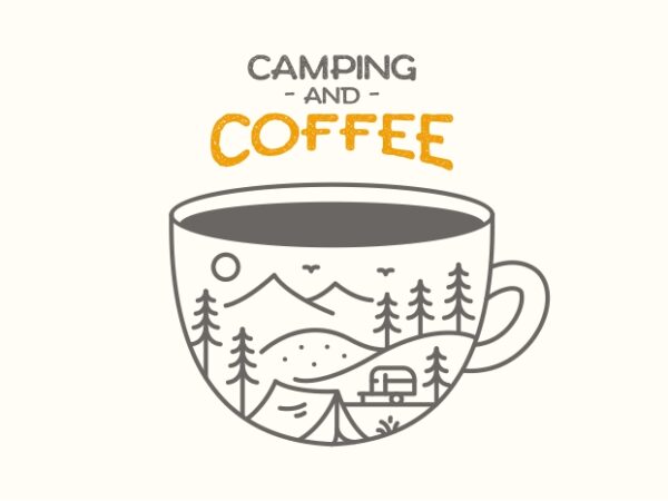 Camping and coffee t shirt vector file