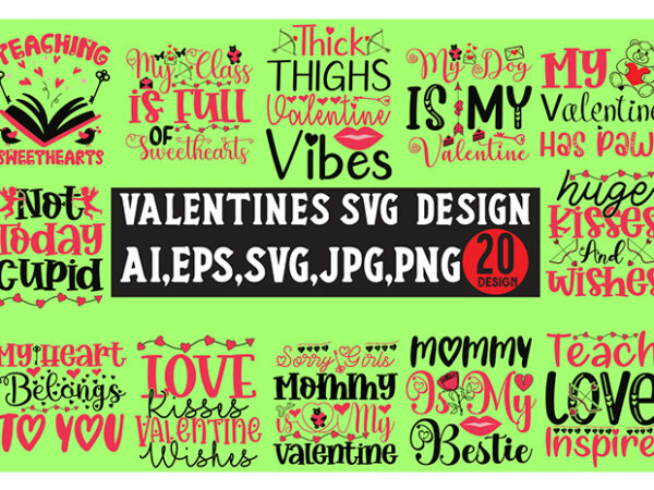 Valentines svg bundle design, valentines day svg design, happy valentine svg design, love svg design, heart svg design, love day svg desig Valentines svg bundle design, valentines day svg design, happy valentine svg design, love svg design, heart svg design, love day svg desig
