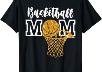 Basketball Mom Supportive Player Mama Mothers Day T-Shirt