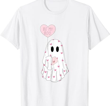 Be my boo funny ghost happy valentine’s day couple t-shirt Be my boo funny ghost happy valentine’s day couple t-shirt