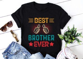 Best Brother Ever T-Shirt Design