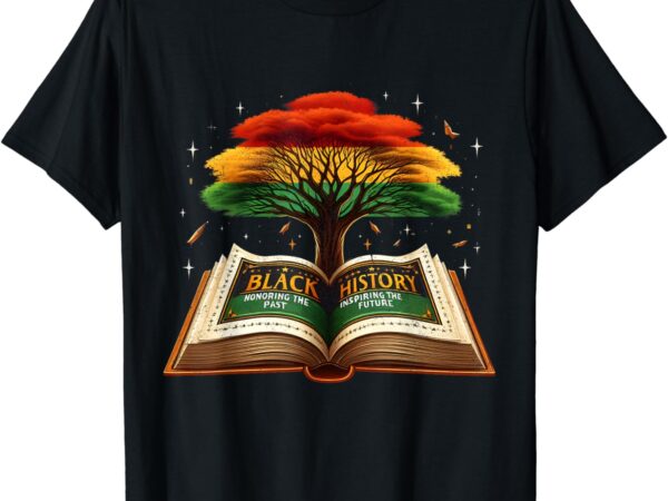 Black history african american history black history month t-shirt