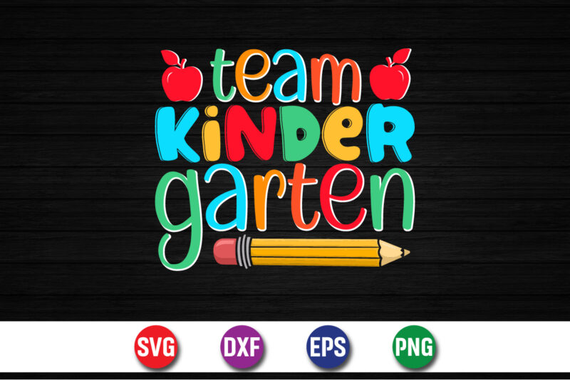 Team Kinder Garten, 100 days of school shirt print template, second grade svg, 100th day of school, teacher svg, livin that life svg