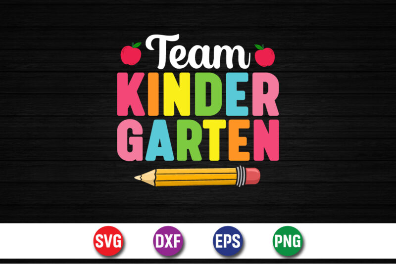 Team Kinder Garten, 100 days of school shirt print template, second grade svg, 100th day of school, teacher svg, livin that life svg