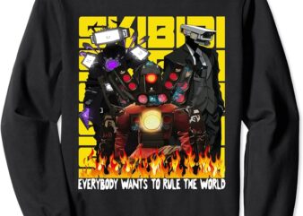 Everybody Wants To Rule The World, Skibidi toilet, camera man, speaker man, tv man t-shirt design