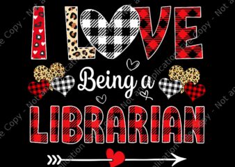 I Love Being A Librarian Leopard Png, Valentine’s Day Librarian Png, Valentine’s Day t shirt design for sale