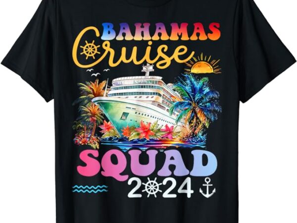 Family cruise bahamas 2024 summer matching vacation 2024 t-shirt