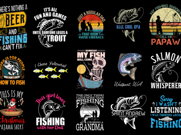 15 fishing shirt designs bundle, fishing t-shirt, fishing png file, fishing digital file, fishing gift, fishing download, fishing design 2