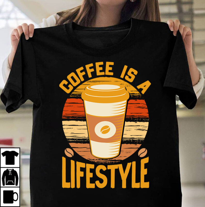 Coffee IS A Lifestyle T-shirt Design,Coffee t-shirt, coffee lovers t-shirt, coffee t shirt, coffee tee, coffee lovers tee, coffee lovers t