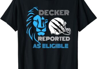 Funny Decker reported as eligible women men T-Shirt