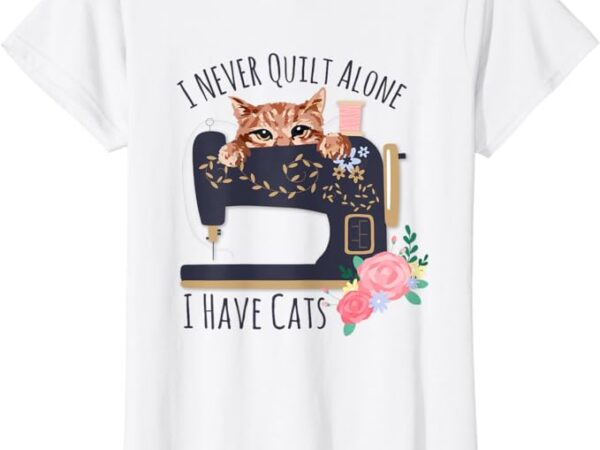 Funny sewing and quilting cat lover – sewer quilters t-shirt