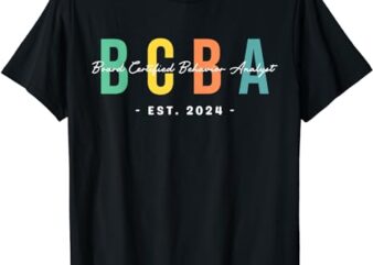 Future Behavior Analyst BCBA In Progress Training Est. 2024 T-Shirt