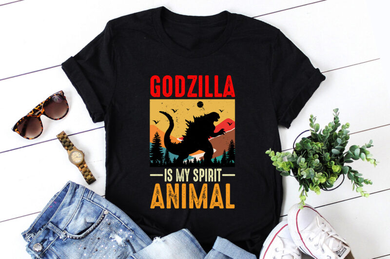 Godzilla is my Spirit Animal T-Shirt Design
