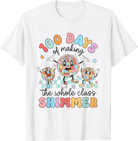 Groovy 100 Days of Making Whole Class Shimmer Disco Ball T-Shirt