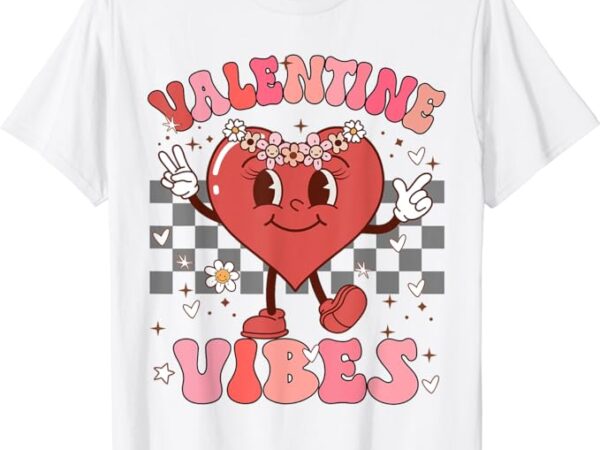 Groovy checkered valentine vibes valentines day girls womens t-shirt