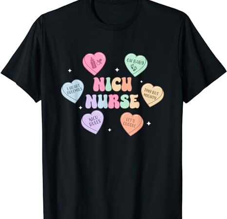 Groovy heart candy nicu nurse valentines day t-shirt