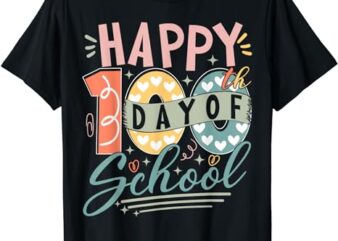 Happy 100th Day of School 100 Days of School Teacher Student T-Shirt