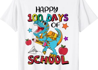 Happy100th Day of School Dinosaur 100 Days Kindergarten T-Shirt