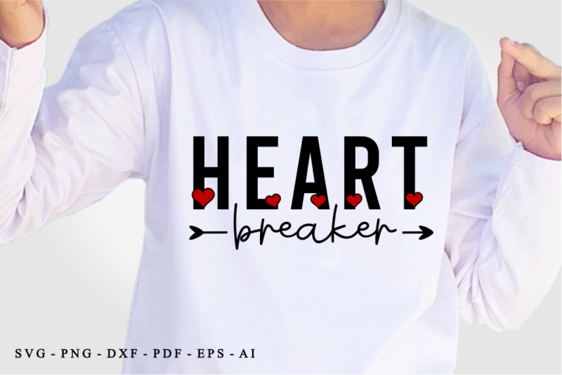 Heart Breaker, Valentines day T shirt Design Design Graphic Vector, Funny Valentine SVG