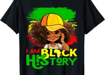I Am Black History Shirt for Kids Women Black History Month T-Shirt
