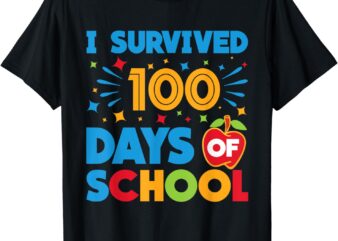 I Survived 100 Days Of School Happy 100th Day Of School T-Shirt