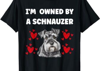 I am owned by a schnauzer T-Shirt