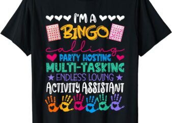 I’m Activity Assistant National Activity Professionals Week T-Shirt
