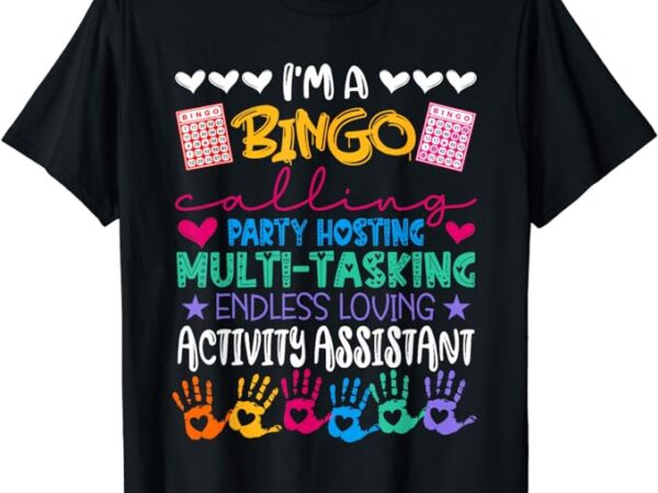 I’m activity assistant national activity professionals week t-shirt
