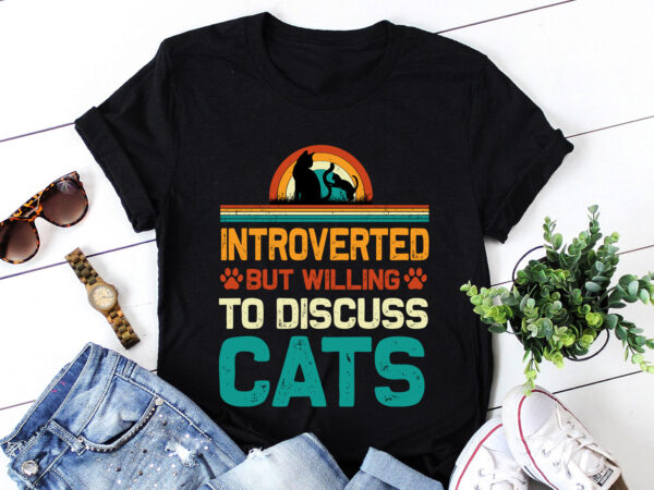 Introverted but willing to discuss cats t-shirt design