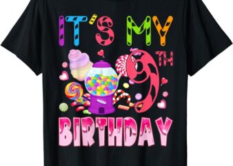 Its My 9th Birthday Candy Candyland Birthday Girl 9 Year Old T-Shirt