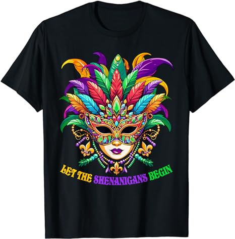 Let The Shenanigans Begin Mardi Gras Jester Mask Beads Women T-Shirt